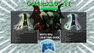 WOTU RPG | Captain Robe | Crafting Guide |