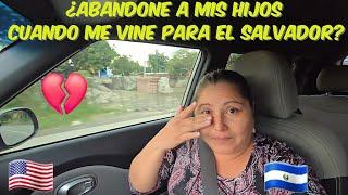 ¿Deje a mis hijos en USA para venirme sola a El Salvador? ¡¡¡contestando comentario!!! realidad.