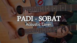PADI - SOBAT ( intro+interlude ) Acoustic Guitar Cover