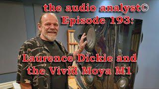 E193: Laurence Dickie and the Vivid Moya M1