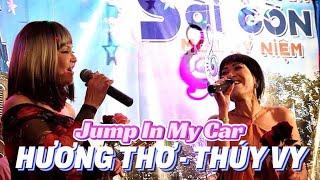 HƯƠNG THƠ – THÚY VY SONG CA JUMP IN MY CAR TỐI CHỦ NHẬT 25 THÁNG 8 NĂM 2024 TẠI HỘI QUÁN MÀU KỶ NIỆM