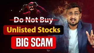 Unlisted Shares Kya Hain?  Big Scam or Opportunity? | Best Platform for Unlisted Shares