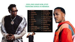 New Rwanda music Mix 2024 Vol 1 The Ben, Element eleeeh, Bruce melodie, Kevin kade, , juno kizigenz