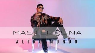 Master Sina - Altro Mondo