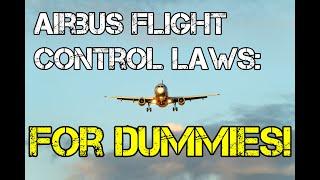 Airbus Flight Control Laws for Dummies