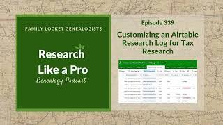 RLP 339: Customizing an Airtable Research Log for Tax Records