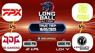 LPL | LPL TIẾNG VIỆT -  TRỰC TIẾP LPL -  VÒNG LOẠI  SPLIT 2 - LPL 2025 - BLV Long Ball - 16/05/2025