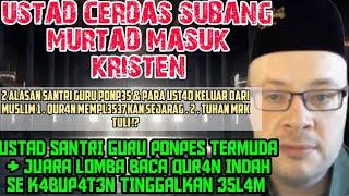 41QUR4N M3MPL353TKAN SEJARAH USTAD CERDAS INI TINGGALKAN 35L4M, IA SANTRI JUARA GURU PONPES TERBAIK