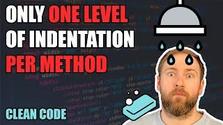 Only One Level of Indentation Per Method - Clean Code