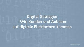 Wie Kunden und Anbieter auf digitale Plattformen kommen