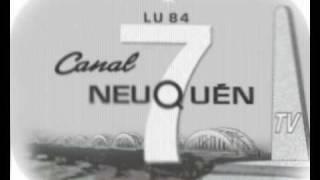 Canal 7 Neuquen de los años 60 y 70