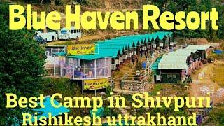 Best Camping in Rishikesh Shivpuri | Camps in Rishikesh Shivpuri | Budget Camping Sites in Shivpuri