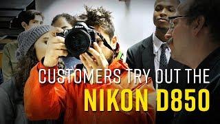 Customers Try Out the Nikon D850! | B&H Store