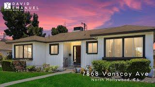 For Sale North Hollywood- 7868 Vanscoy Ave North Hollywood, CA