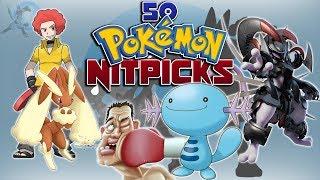 50 Nitpicks About Pokémon