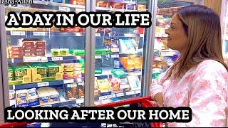 A DAY IN OUR LIFE | LOOKING AFTER THE HOME ️