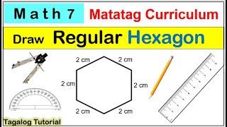 Math 7 Draw regular hexagon given its side measures #regularhexagon #howtodrawhexagon #drawhexagon