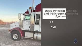 2007 Peterbilt with CS and P Nitrogen Pumping System in Excellent Condition | Ft Worth, Texas