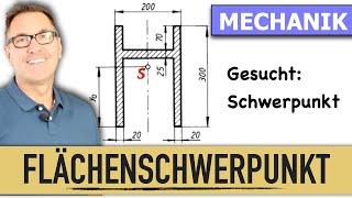 Wie berechne ich den Flächenschwerpunkt zusammengesetzter Flächen? | Schwerpunktslehre