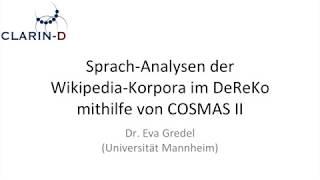 COSMAS II Screencast - Nutzung der Wikipedia-Korpora für Sprachanalysen