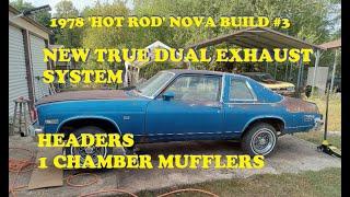 1978 V8 "Hot Rod" Nova #3. New True Dual Exhaust System. Headers. 1 Chamber Race Mufflers. #oukitel