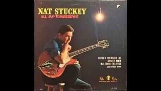 You're Putting Me On~Nat Stuckey