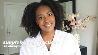 10 Beauty Practices I Do To Make Looking Put Together EASIER and SIMPLE | ALOVE4ME