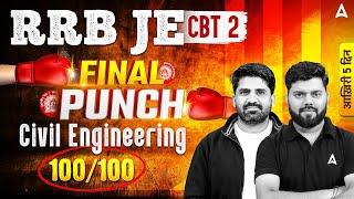 RRB JE CBT 2 | RRB JE CBT 2 Civil Engineering Top 100 Important Questions | Final Punch Day 14