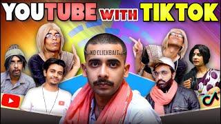 Youtube With TikTok | Gaurav Arora