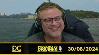 Programa do Diguinho - 30/08/2024