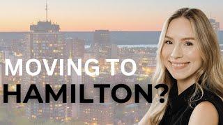 What you NEED to know before moving to HAMILTON, ONTARIO!!