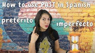 When to Use Pretérito or Imperfecto in Spanish? | Talking about past in Spanish