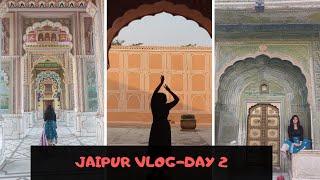 Jaipur Vlog | Day-2 | Episode-2 | Prerika Gupta