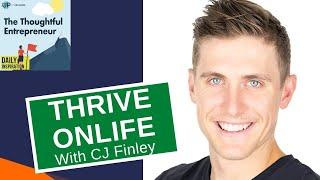 A Systematized Foundation with ThriveOnLife's CJ Finley