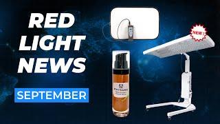 Red Light Therapy News - September - Latest Products!