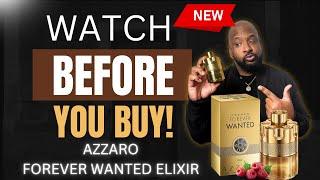 Game Changer or Overhyped? | AZZARO Wanted Forever Elixir