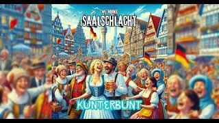  [WLTNBRND] Saalschlacht - KUNTERBUNT  (Lied über die Vielfalt der innerdeutschen Kultur) ️