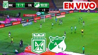  NACIONAL VS CALI PARTIDO DE HOY EN VIVO / FECHA 7 LIGA BETPLAY DIMAYOR II 2024