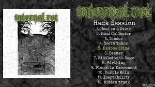 Internal Rot - Hack Session FULL ALBUM (2019 - Grindcore)