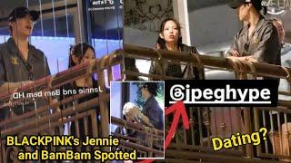 Surprise Dating  BLACKPINK's Jennie and GOT7's BamBam were spotted  having meeting in the U.S.