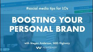 Boosting Your Personal Brand with Megan Anderson, MBS Highway