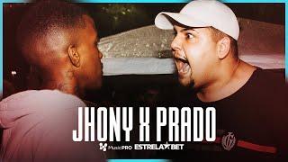 (O LOCO MEU) JHONY X PRADO | SEGUNDA FASE | 308ª Batalha da Aldeia