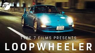 LOOPWHEELER • A Type 7 Film