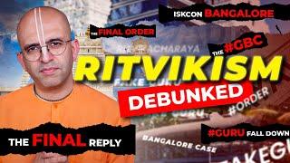 Ritvikism Debunked || The Complete Reference || HG Amogh Lila Prabhu