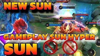 NEW SUN HYPER FULL GAMEPLAY PRO PLAYER || SUN TERBARU || SUN BUILD DAN EMBLEM 2024 || SUN META 2024