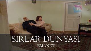 Sırlar Dünyası - EMANET