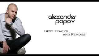 Alexander Popov Megamix   Best Tracks & Remixes