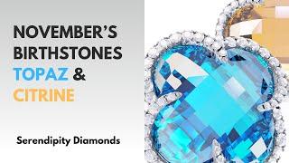 Citrine and Topaz - November's Birthstone Gems