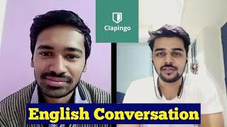 English Speaking Practice | Clapingo Conversation with Tutor Divyam Jain