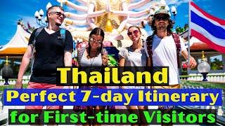 Thailand for First time Visitors The Perfect 7 day Itinerary/ Thailand Travel Plan for one Week